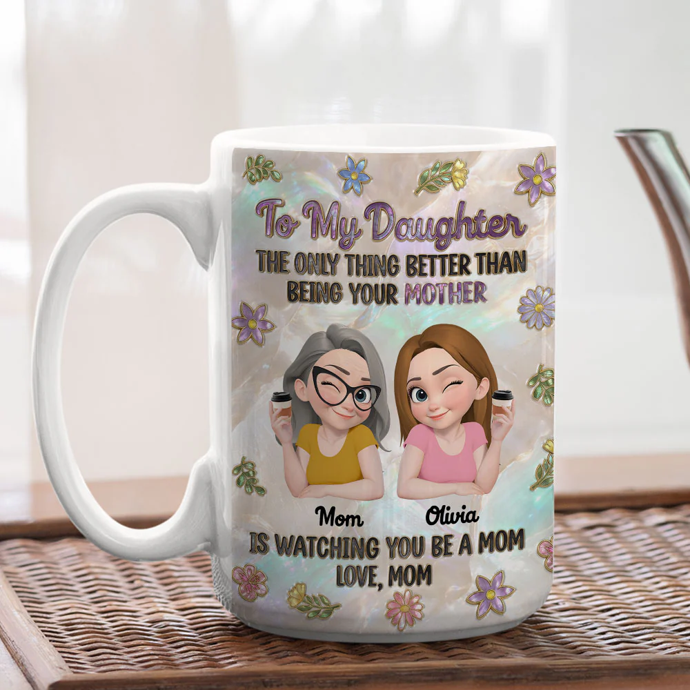 To My Be Loved Daughter - Personalized Custom 3D Effect Mug - Image 3