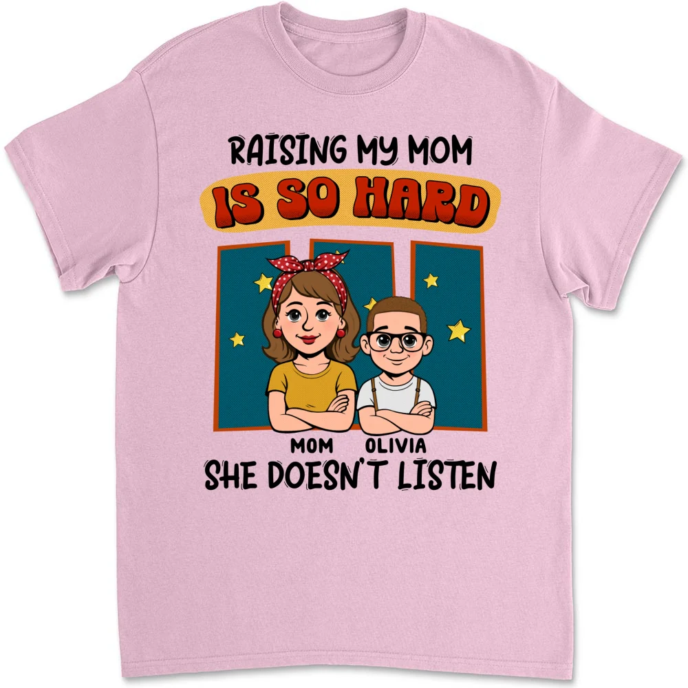 Mom Does Not Listen - Personalized Custom Shirt - Image 11