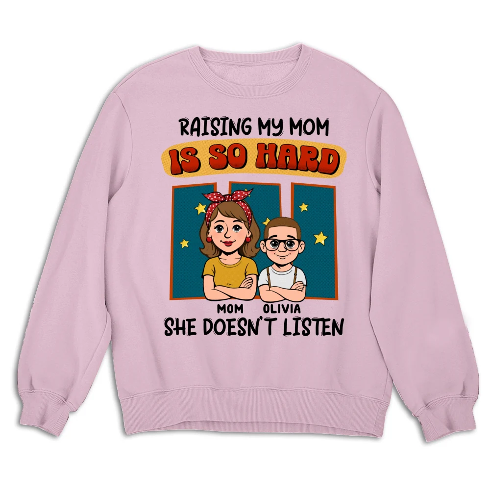 Mom Does Not Listen - Personalized Custom Shirt - Image 12