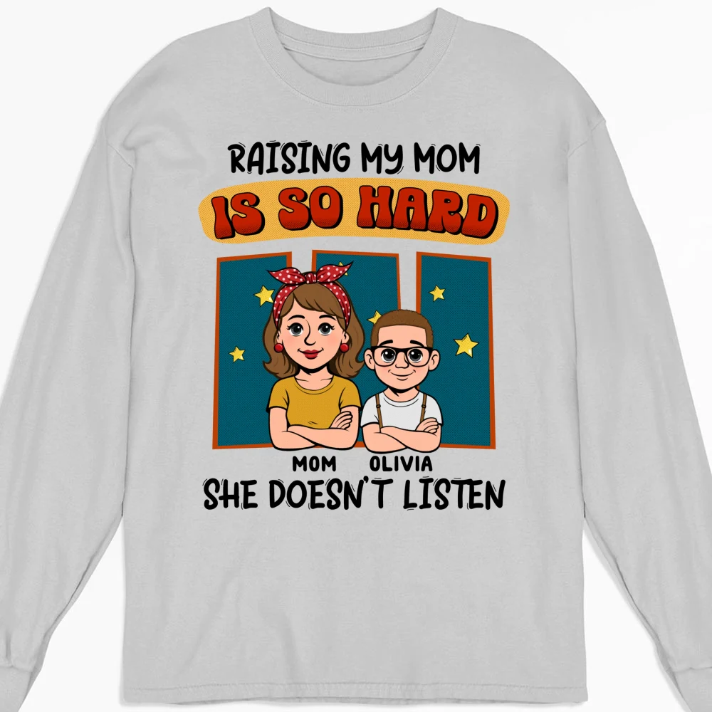 Mom Does Not Listen - Personalized Custom Shirt - Image 15