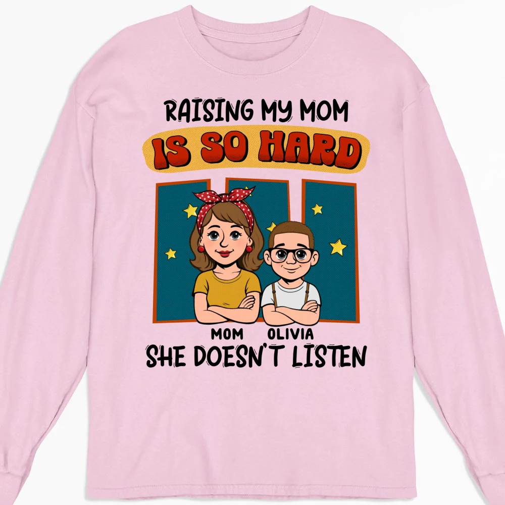 Mom Does Not Listen - Personalized Custom Shirt - Image 6