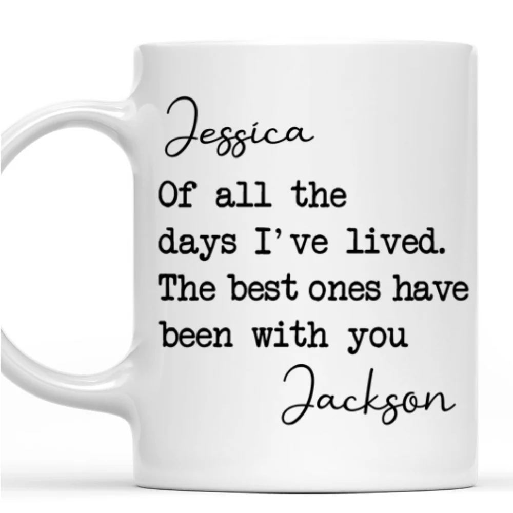 My Best Day - Personalized Custom Coffee Mug - Image 8