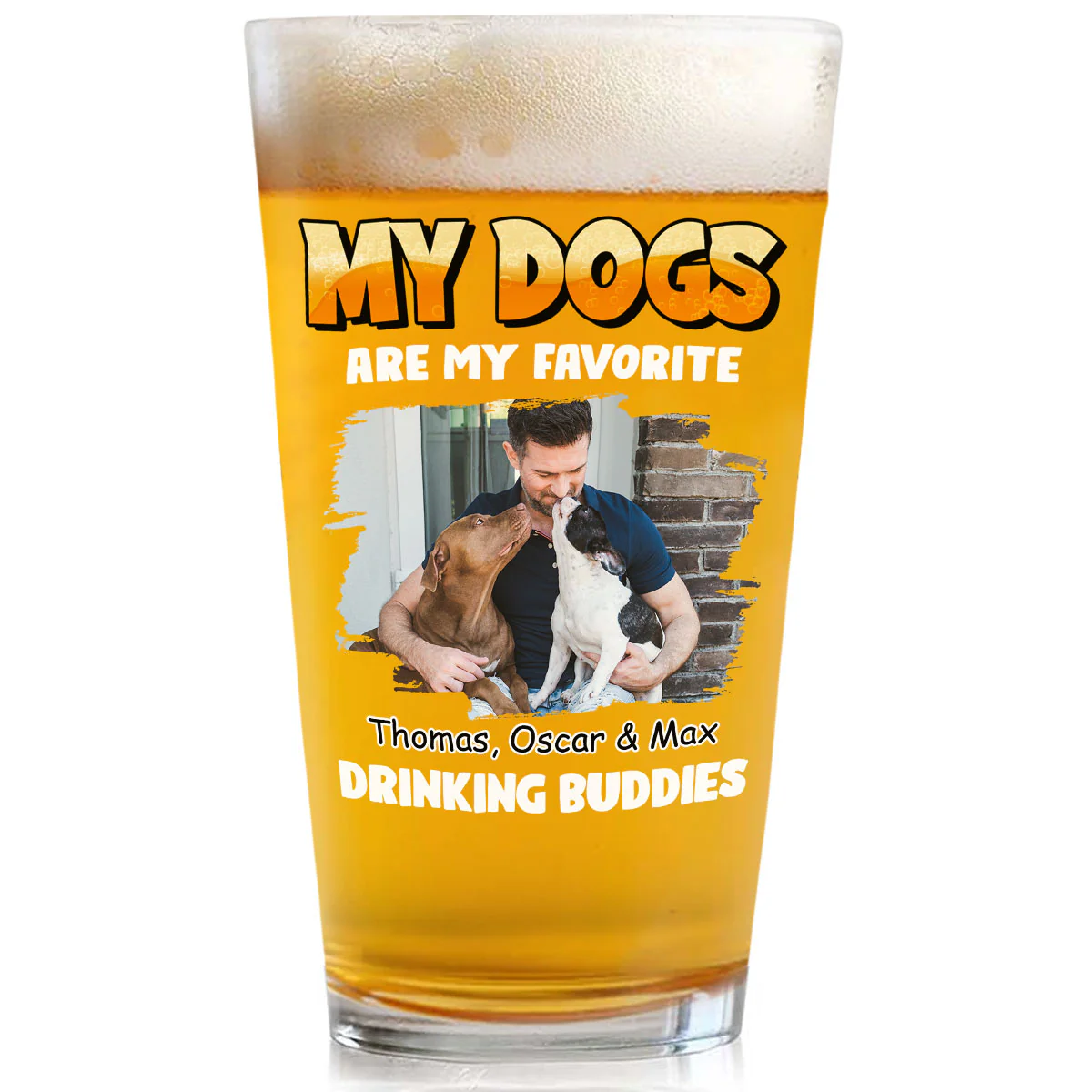 My Drinking Buddy Photo - Personalized Custom Beer Glass