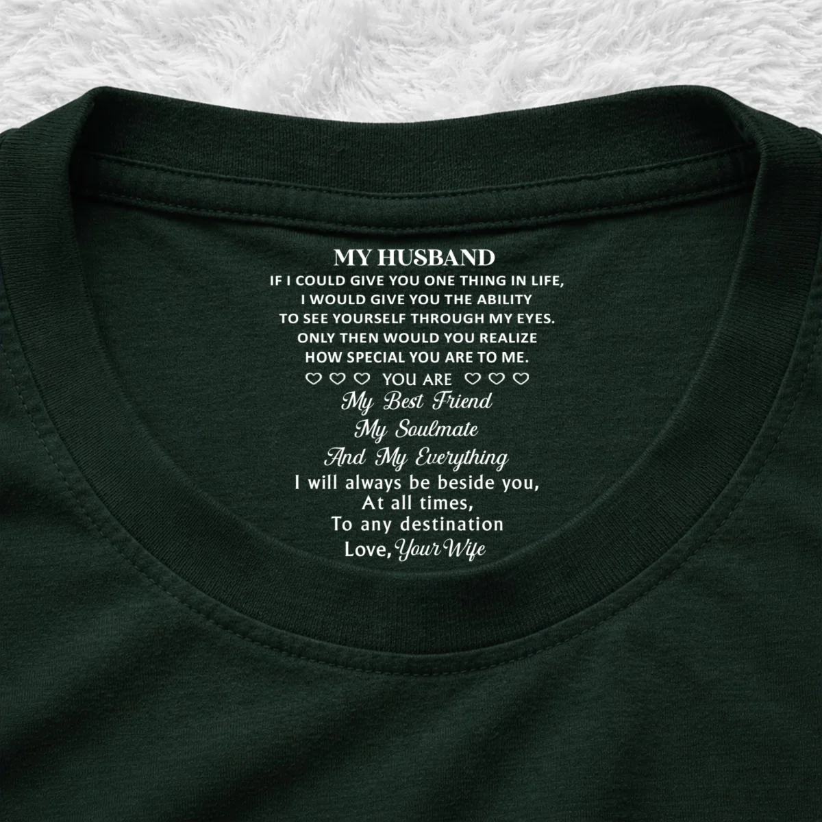 My Everything - Personalized Custom Inside Neck Print T-Shirt - Image 10