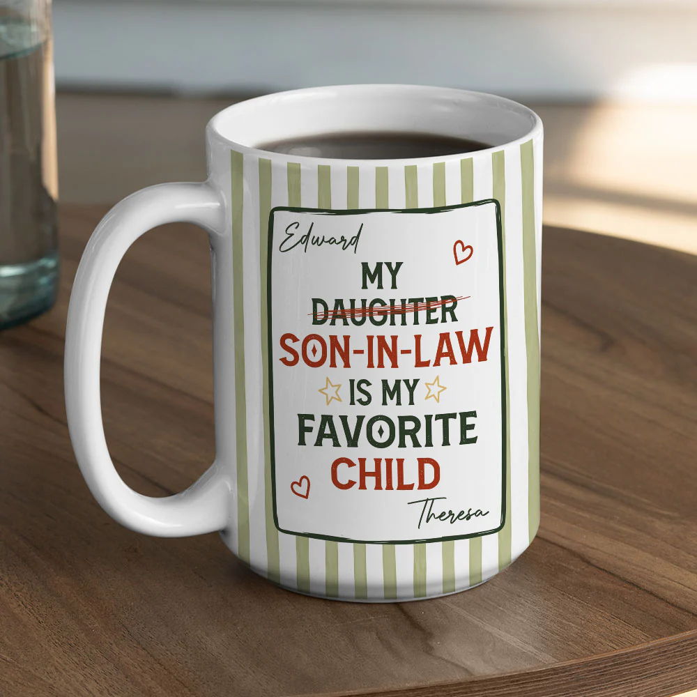My Favorite Child - Personalized Custom Coffee Mug - Image 6