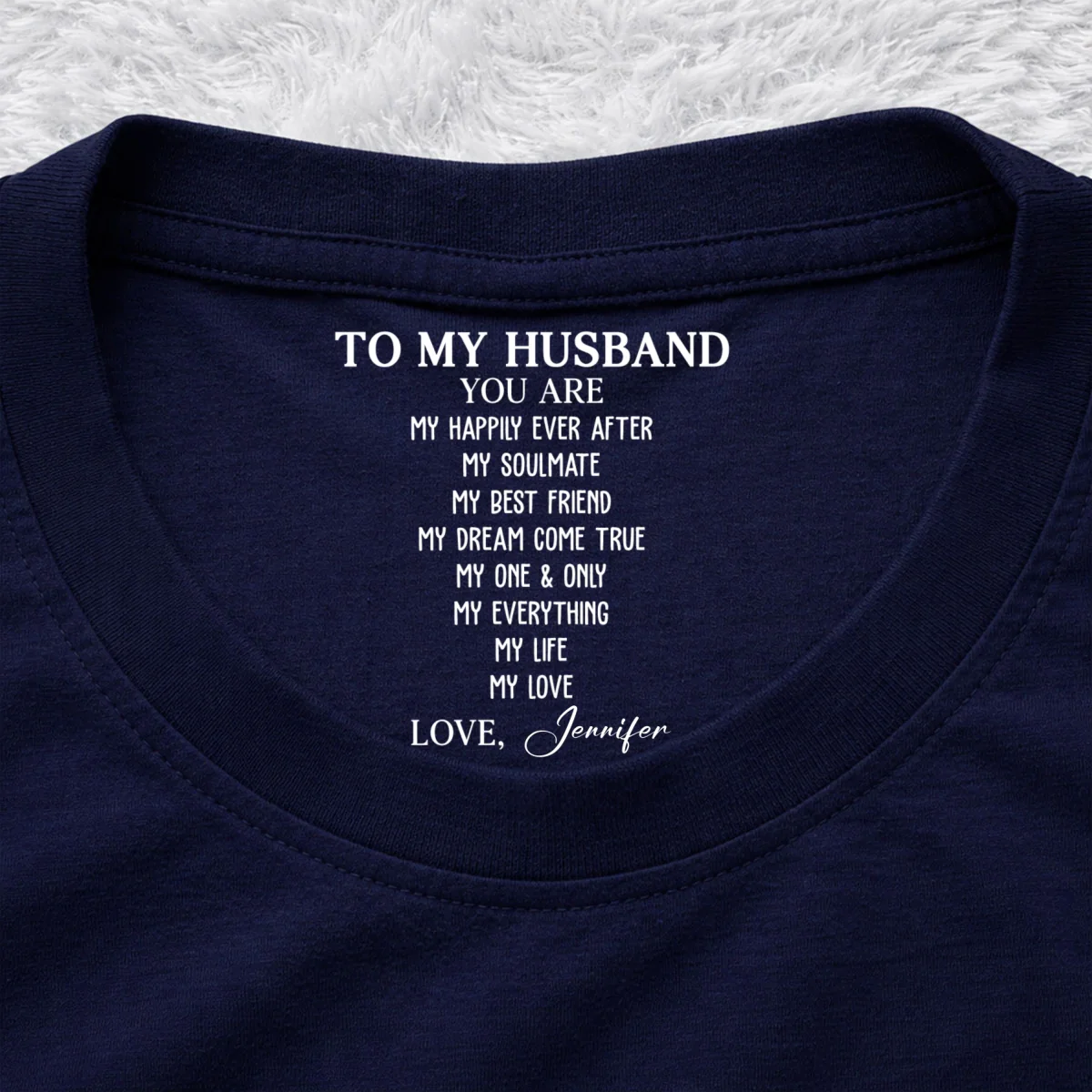 My Life My Love My Everything - Personalized Custom Inside Neck Print T-Shirt - Image 6
