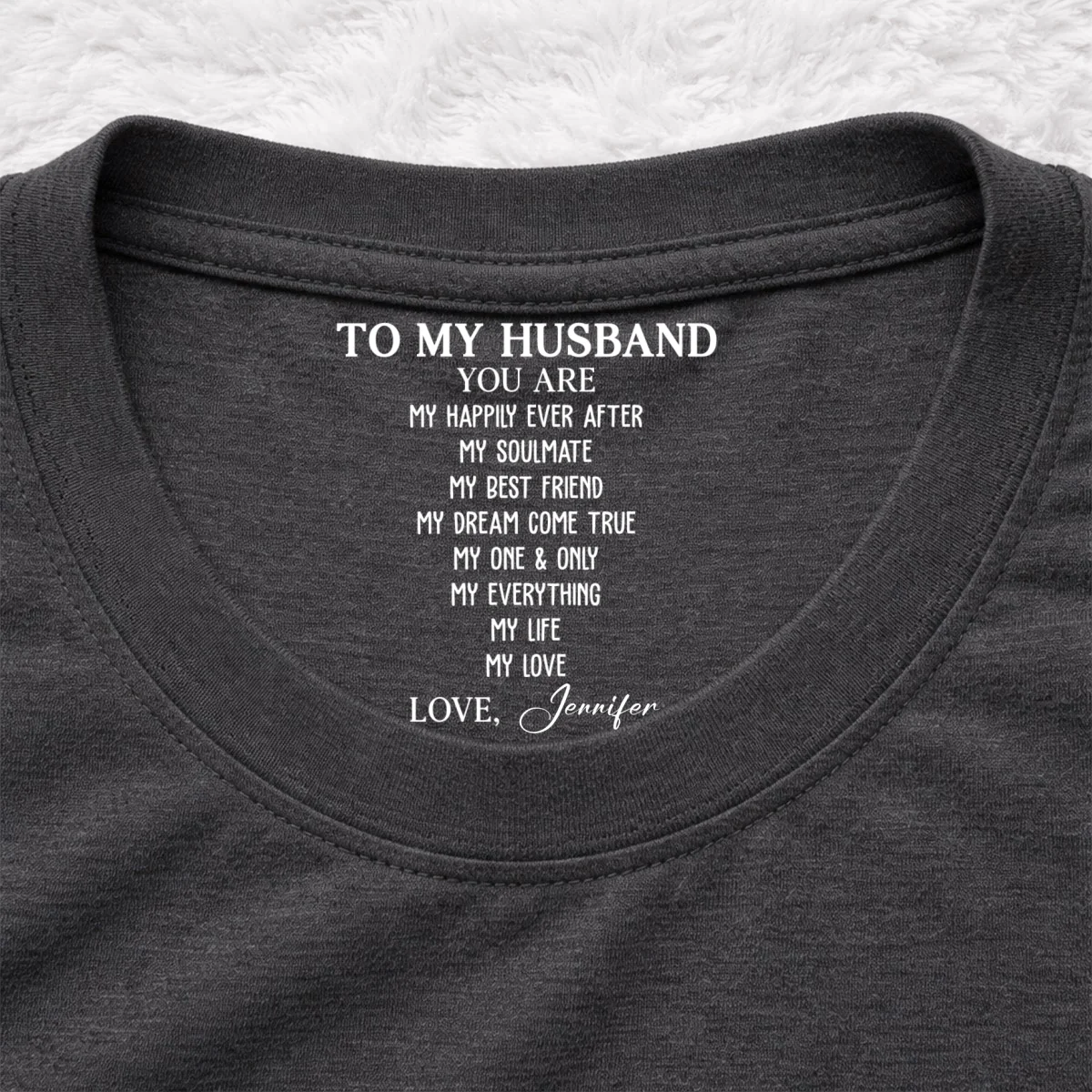 My Life My Love My Everything - Personalized Custom Inside Neck Print T-Shirt - Image 8
