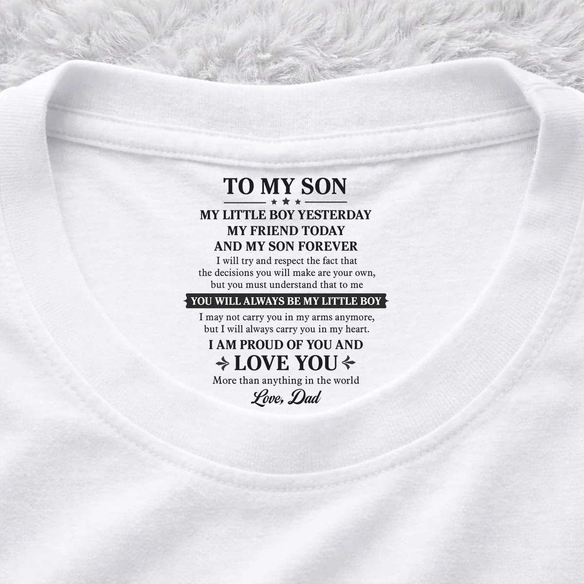 My Little Boy Yesterday My Friend Today - Personalized Custom Inside Neck Print T-Shirt
