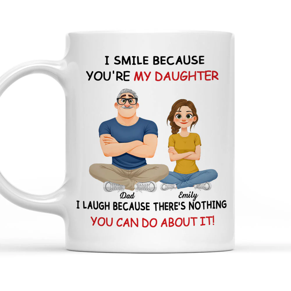 My Precious Girl - Personalized Custom Coffee Mug