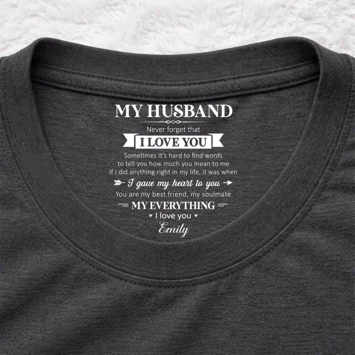 My Soulmate And My Everything - Personalized Custom Inside Neck Print T-Shirt - Image 8