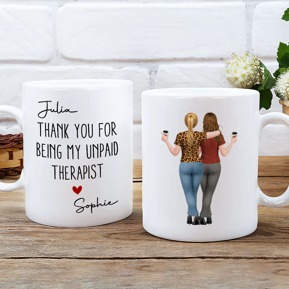 My Unpaid Therapist Gift For Coworkers Friends Sisters - Personalized Custom Coffee Mug - Image 2