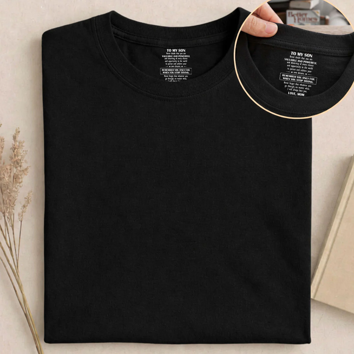 Never Forget That Whatever You Go Through - Personalized Custom Inside Neck Print T-Shirt - Image 5