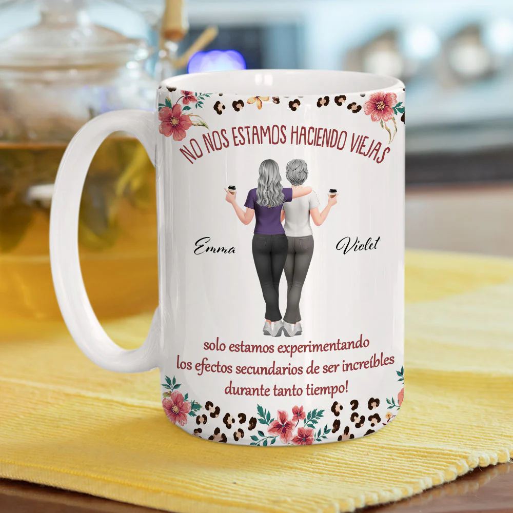 No nos estamos haciendo viejos - Taza de café personalizada - Image 5