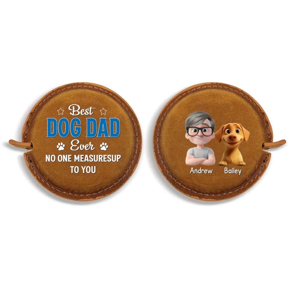 No One Measures Up To Dog Dad - Personalized Custom Leather Tape Measure - Image 11
