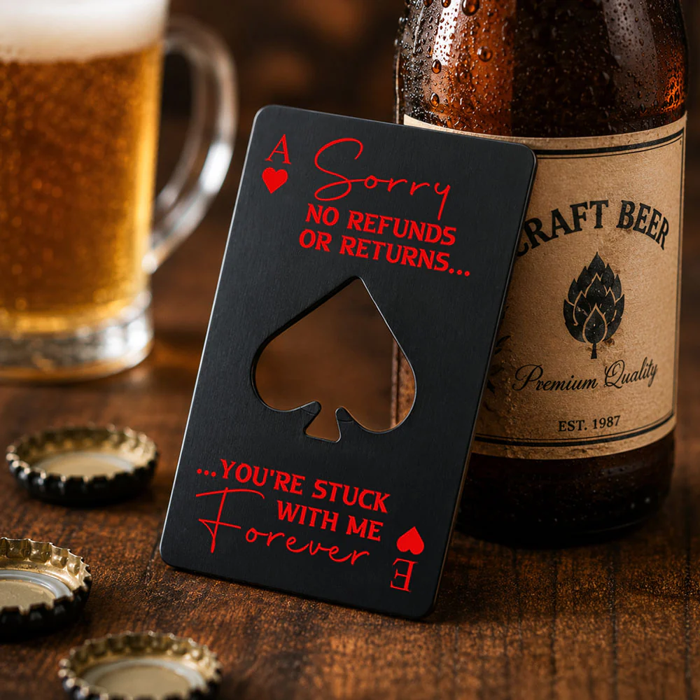 No Refunds Or Returns - Personalized Custom Ace Of Spades Bottle Opener - Image 3