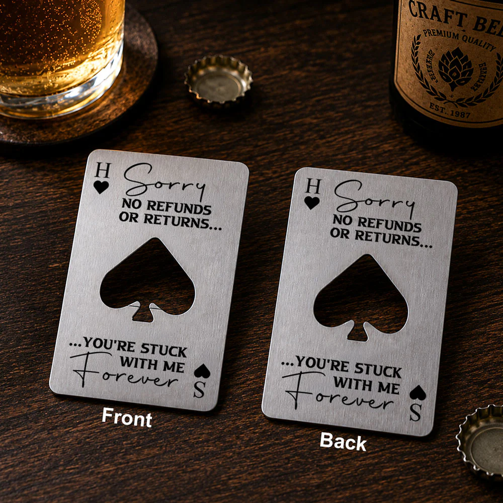 No Refunds Or Returns - Personalized Custom Ace Of Spades Bottle Opener - Image 6