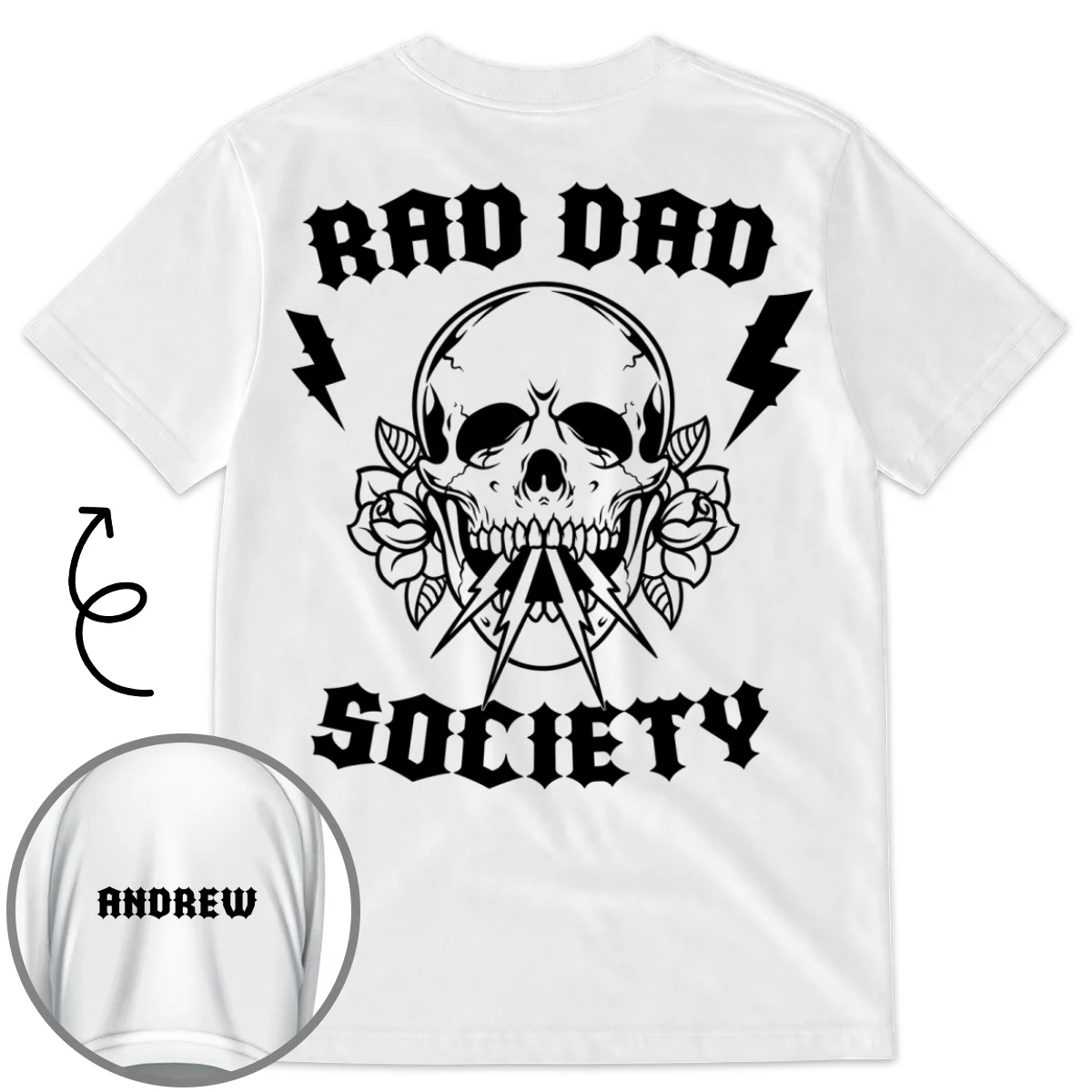 No Society Remains Without A Rad Dad - Personalized Custom Shirt With Design On Sleeve - Image 5