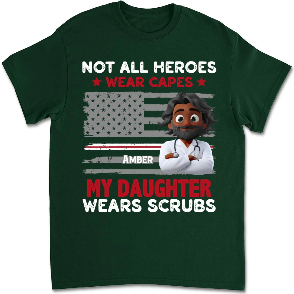 Not All Heroes Wear Capes - Personalized Custom Shirt - Image 14