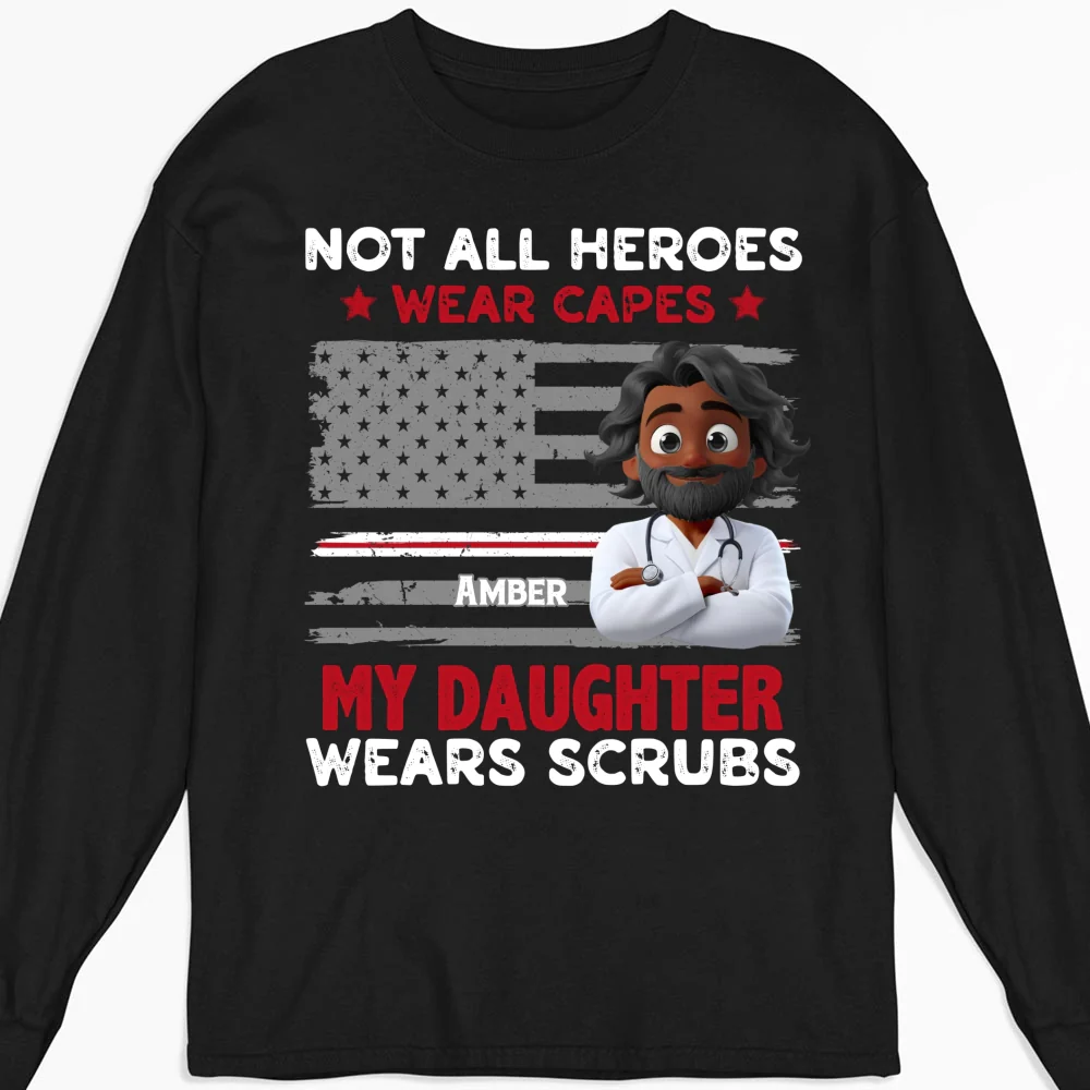 Not All Heroes Wear Capes - Personalized Custom Shirt - Image 16