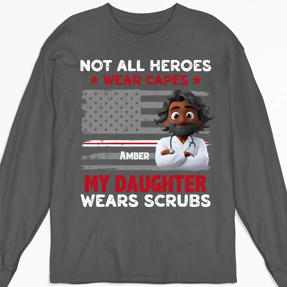 Not All Heroes Wear Capes - Personalized Custom Shirt - Image 17