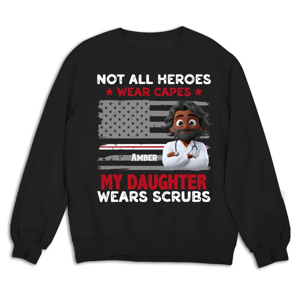 Not All Heroes Wear Capes - Personalized Custom Shirt - Image 19