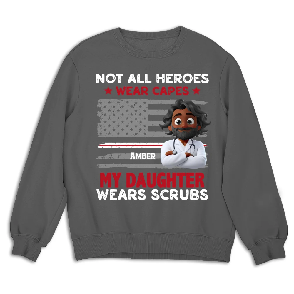 Not All Heroes Wear Capes - Personalized Custom Shirt - Image 20