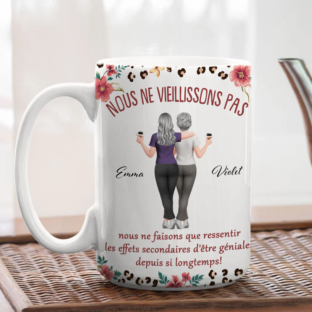 Nous ne vieillissons pas - Tasse à café personnalisée - Image 3