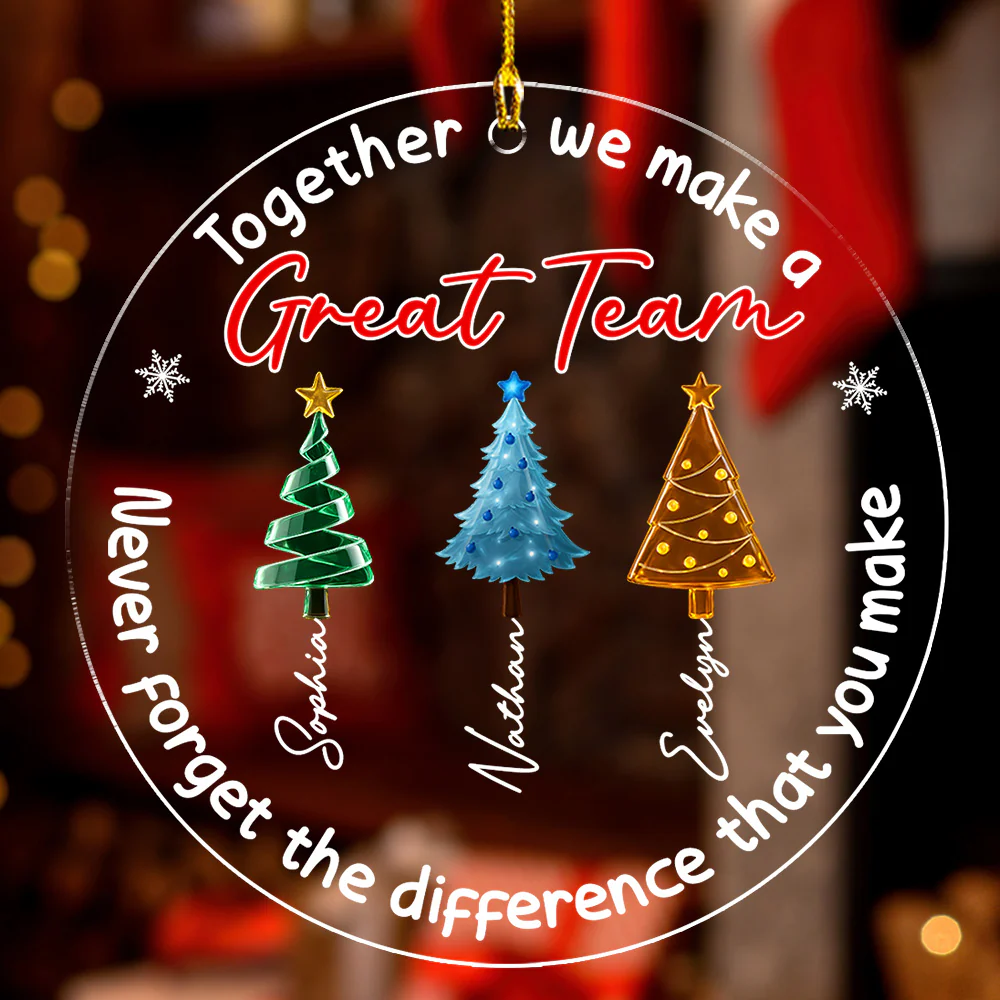 Our Great Team - Personalized Custom Acrylic Ornament - Image 2