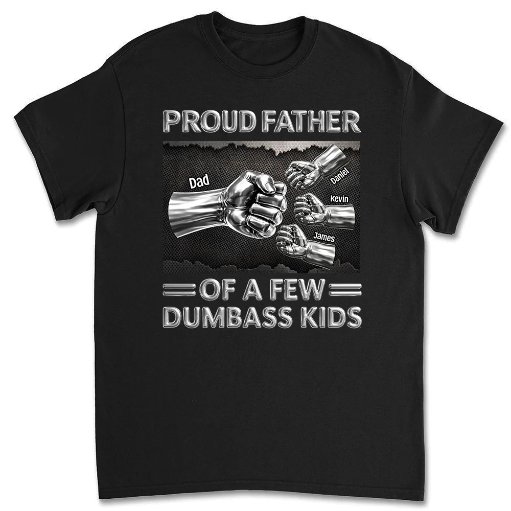 Proud Daddy - Personalized Custom Shirt