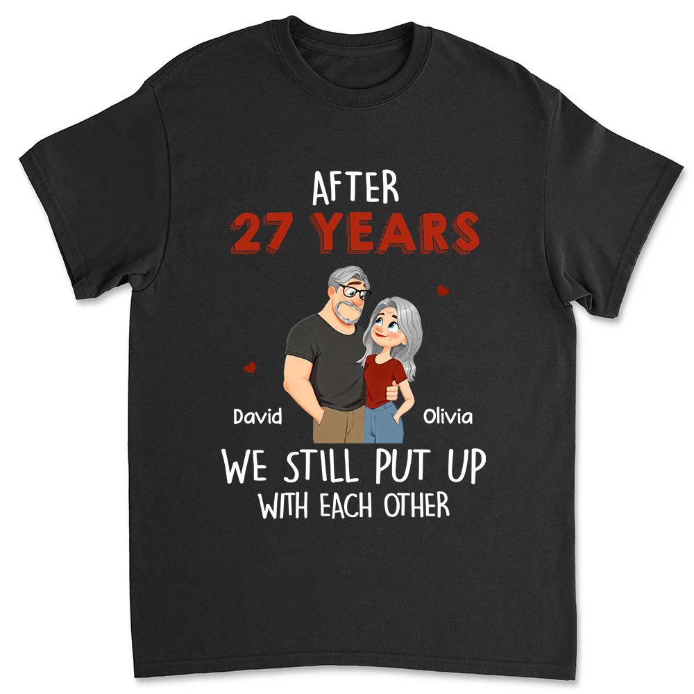 Put Up With - Personalized Custom Shirt