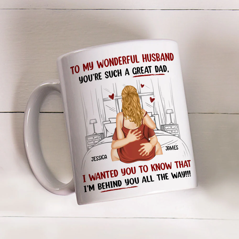 Right Behind You Always - Personalized Custom Coffee Mug - Image 3