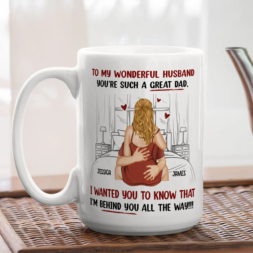 Right Behind You Always - Personalized Custom Coffee Mug - Image 5