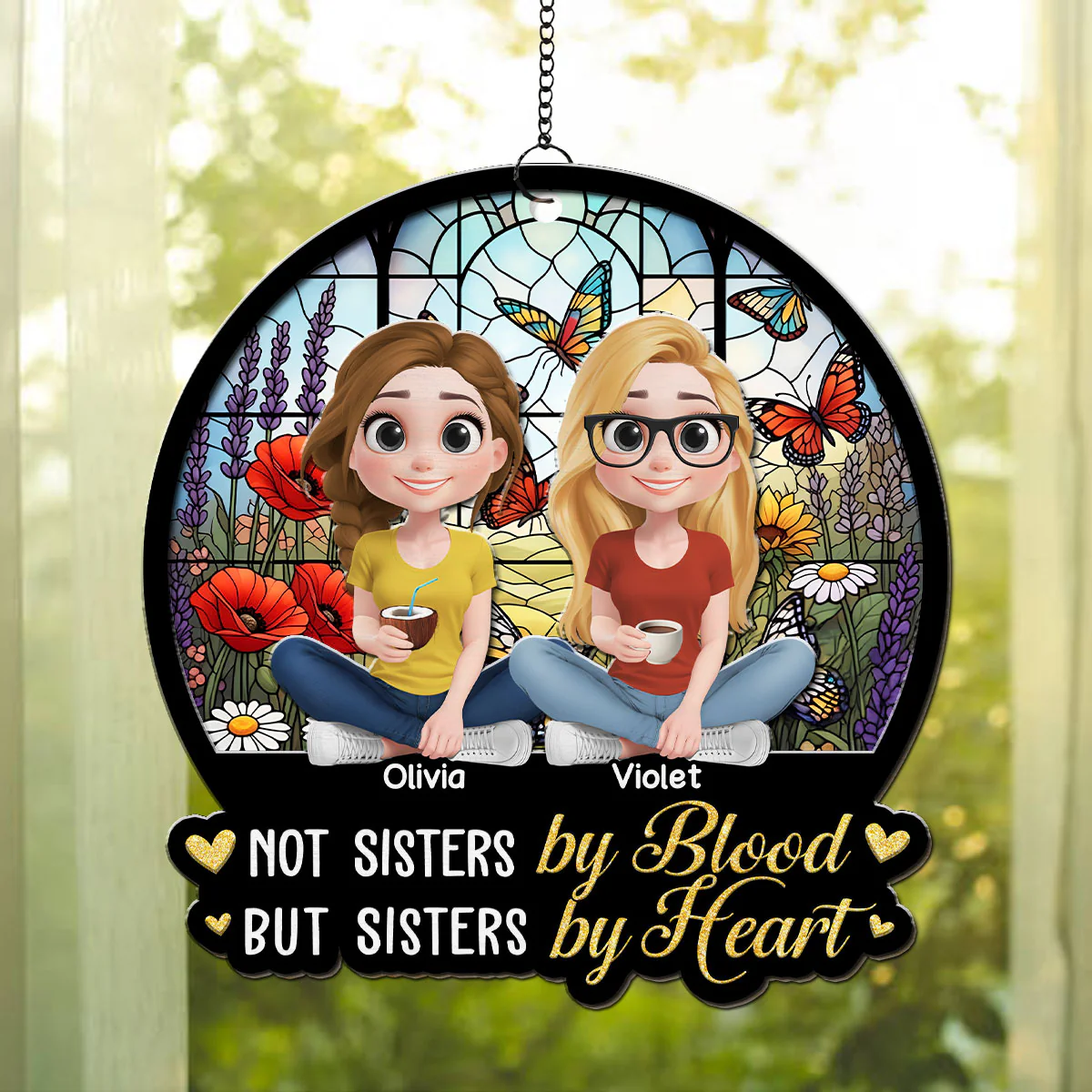 Sisters By Heart - Personalized Custom Suncatcher - Image 2