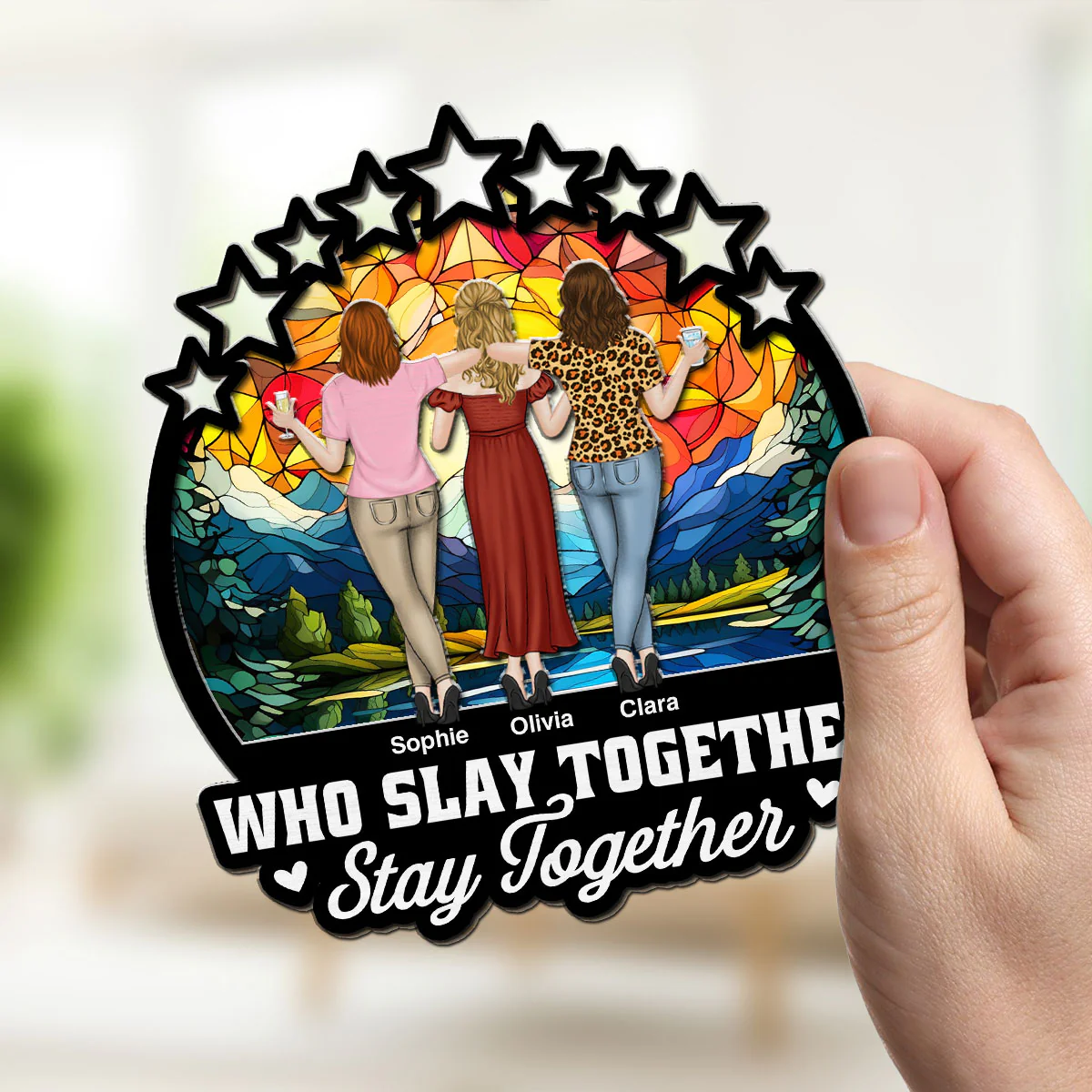 Slay Together - Personalized Custom Suncatcher - Image 5