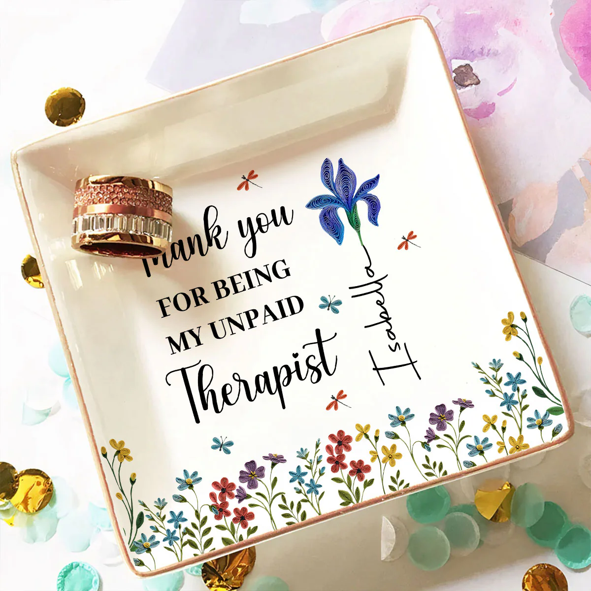 Thank You For Being My Unpaid Therapist - Personalized Custom Jewelry Dish - Image 2
