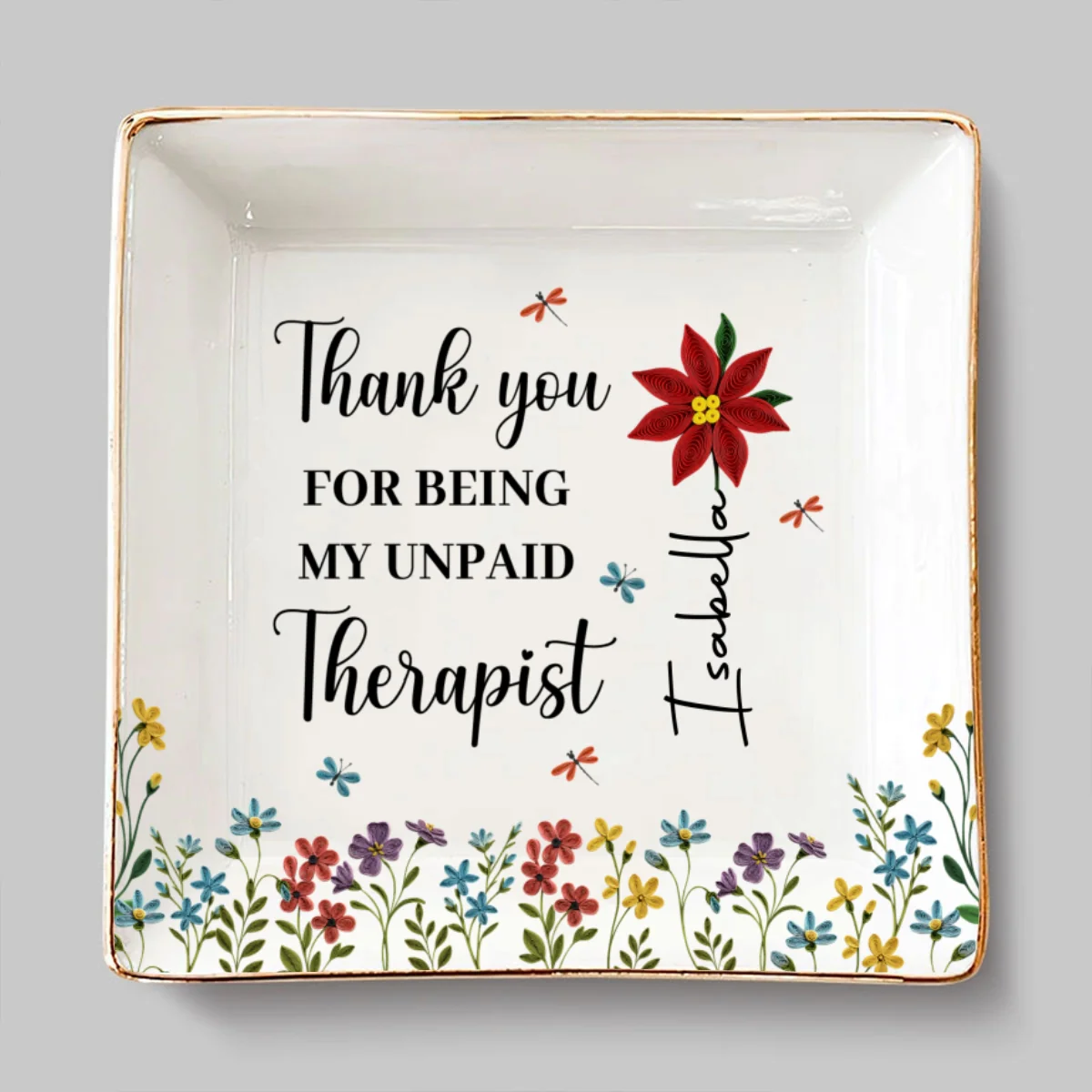 Thank You For Being My Unpaid Therapist - Personalized Custom Jewelry Dish - Image 7