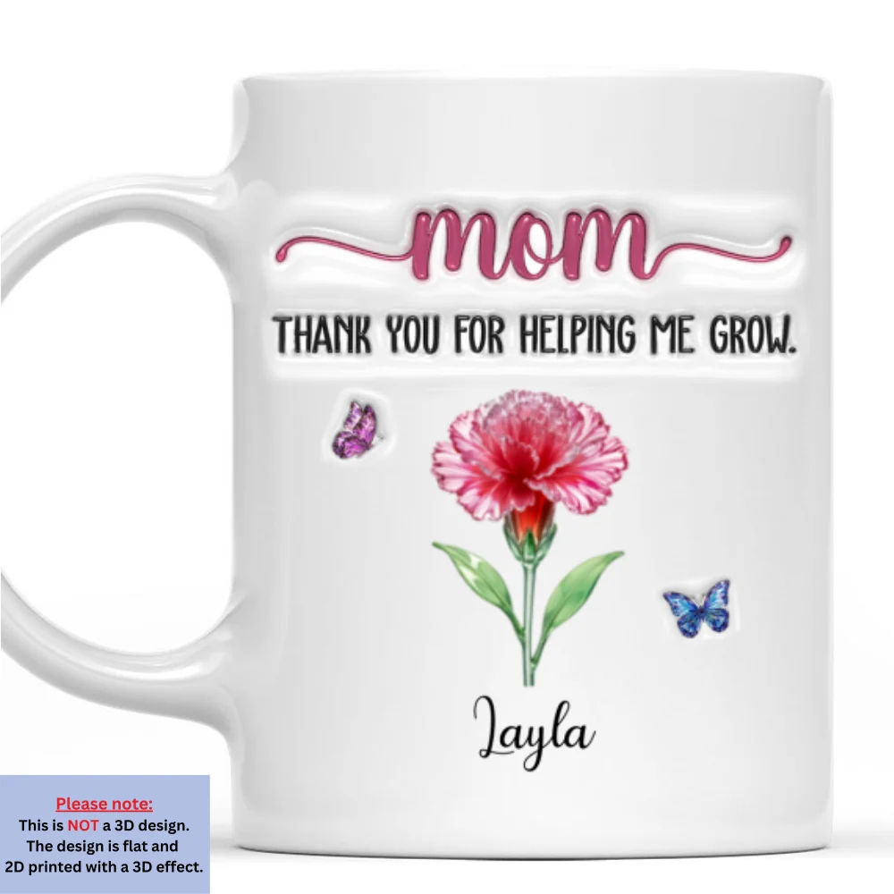 Thank You For Helping Me Grow - Personalized Custom 3D Inflated Effect Mug - Image 7