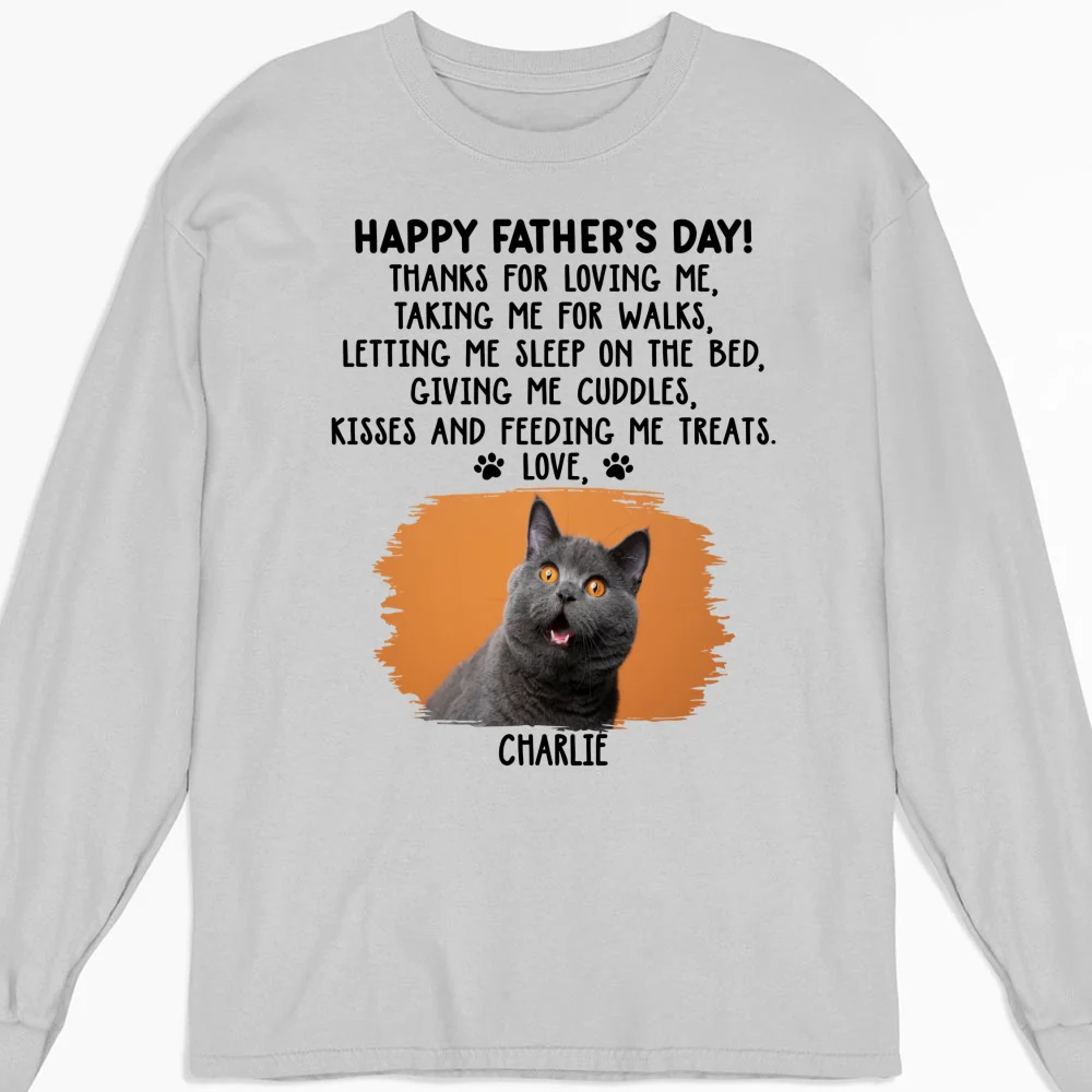 Thanks For Loving Me Cat Dad Photo - Personalized Custom Long Sleeve T-shirt - Image 3