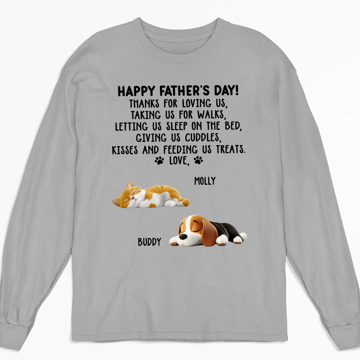 Thanks For Loving Us Dad - Personalized Custom Long Sleeve T-shirt
