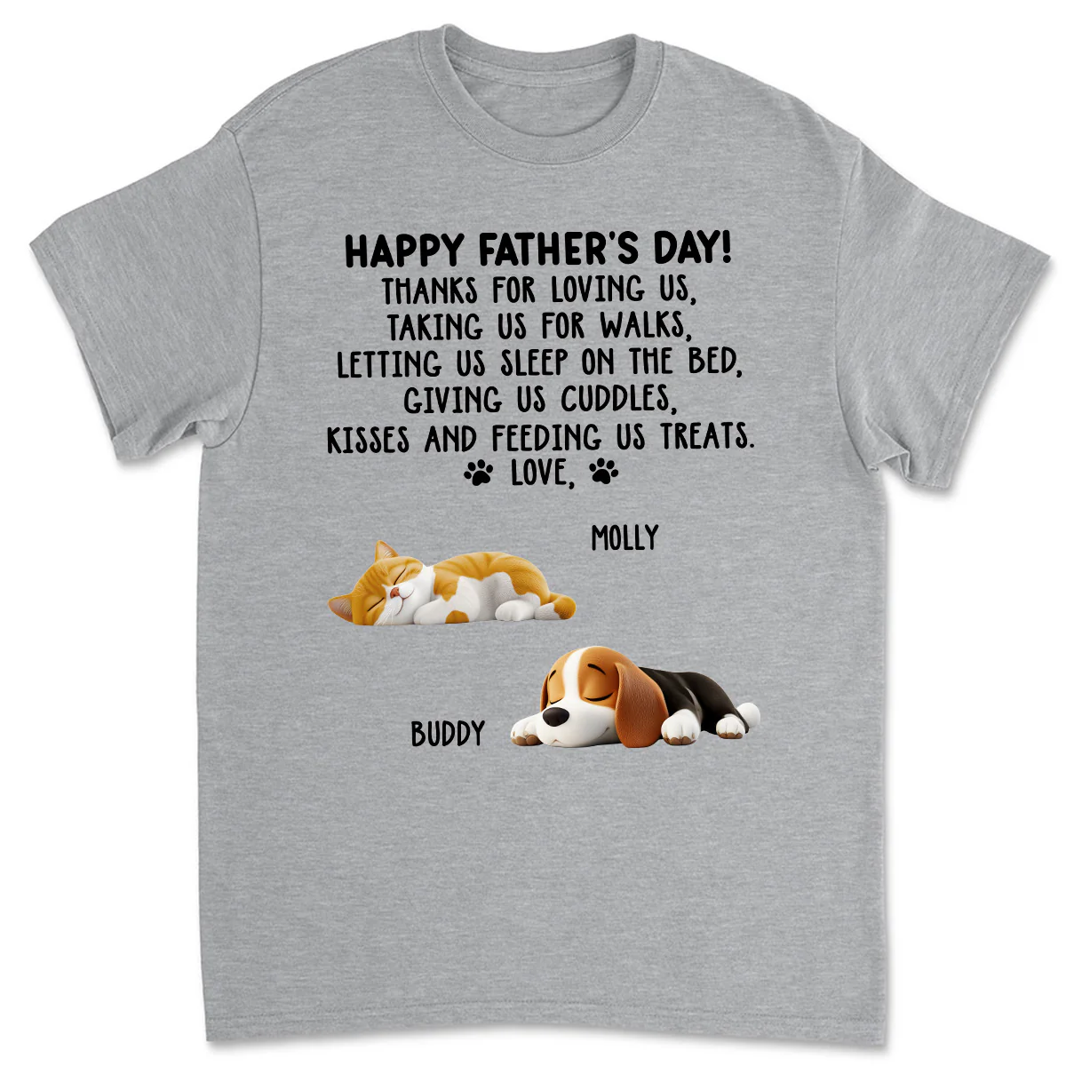 Thanks For Loving Us Dad - Personalized Custom Unisex T-Shirt
