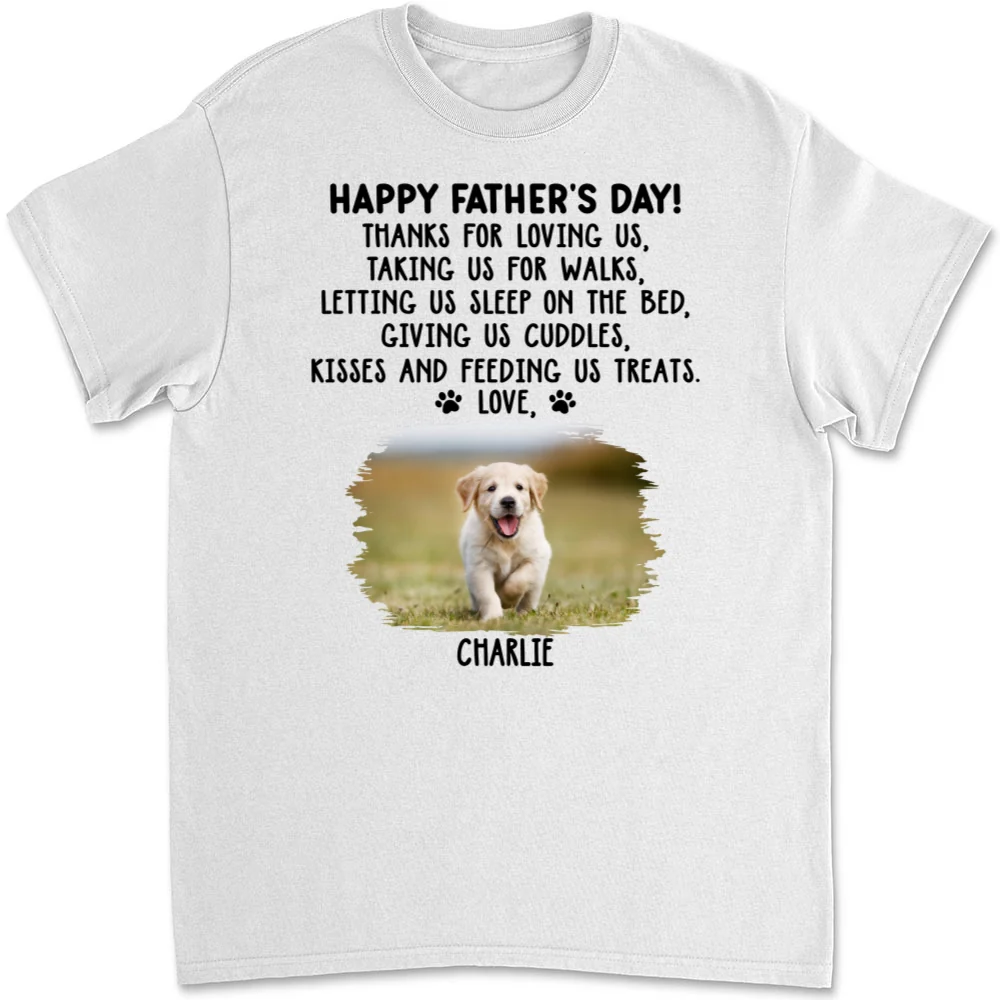 Thanks For Loving Us Dad Photo - Personalized Custom Unisex T-Shirt - Image 4