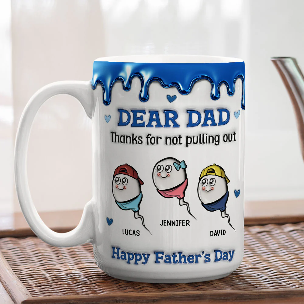 Thanks For Not Pulling Out - Personalized Custom 3D Inflated Effect Mug - Image 4