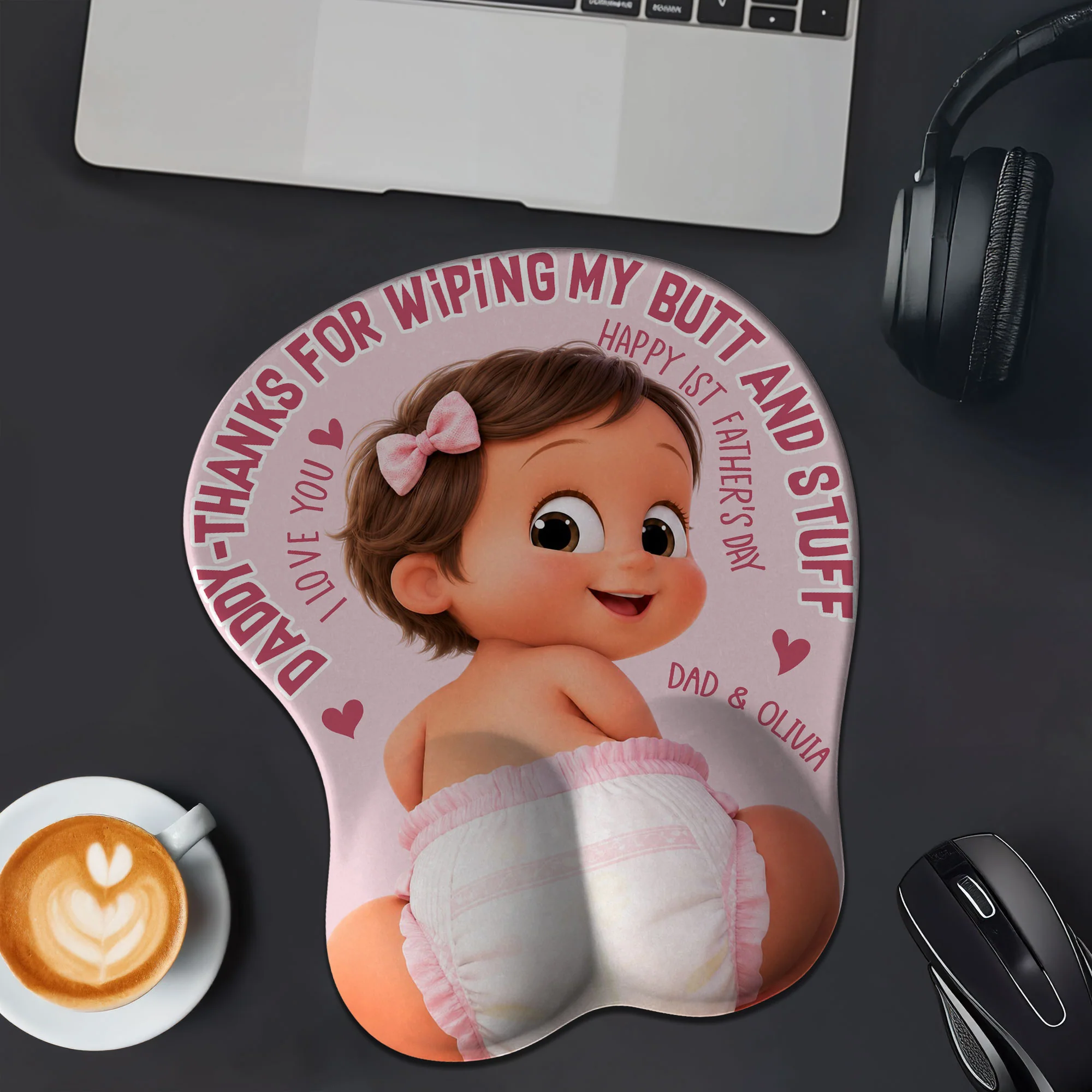 Thanks For Wiping My Butt - Personalized Custom 3D Mouse Pad