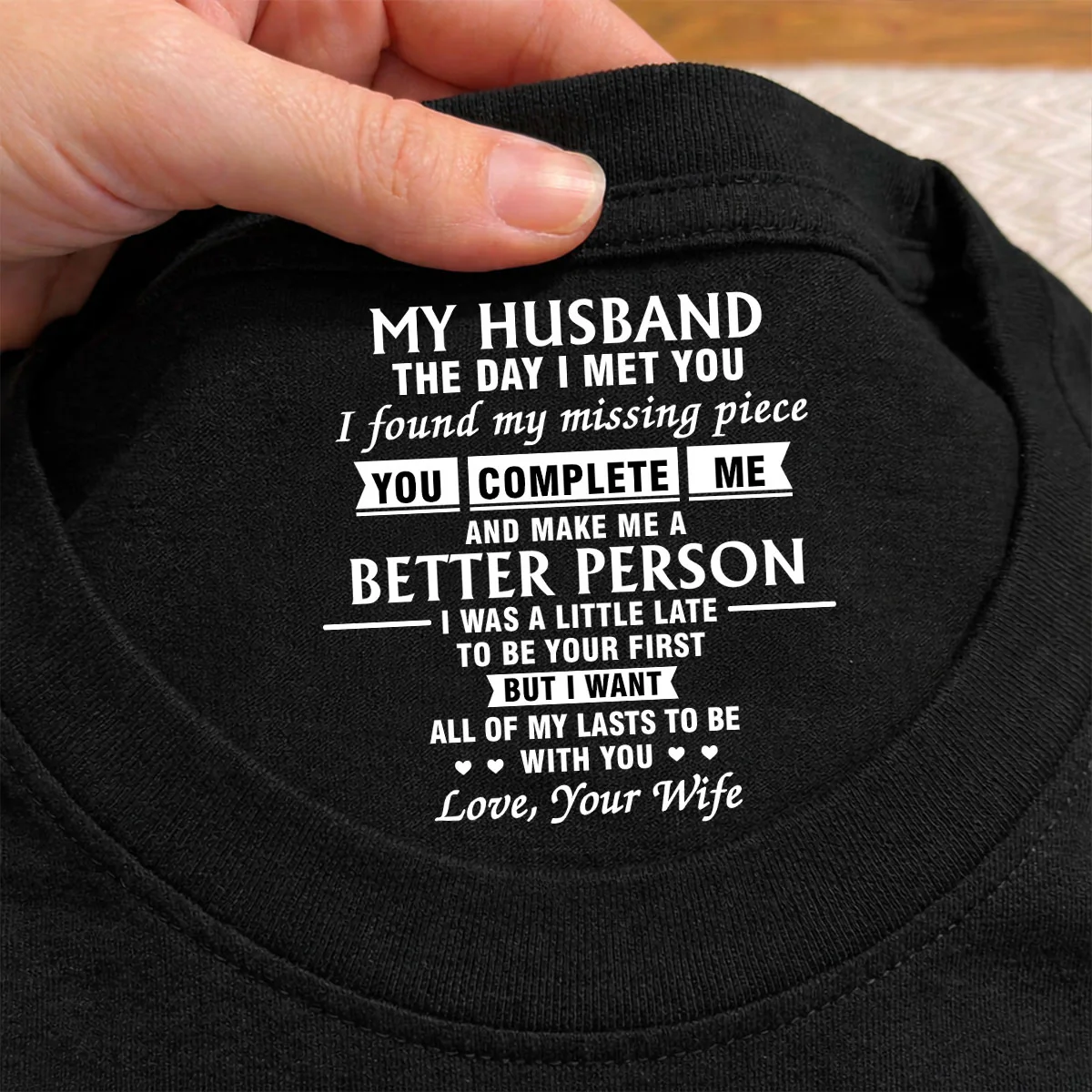 The Day I Met You - Personalized Custom Inside Neck Print T-shirt - Image 4