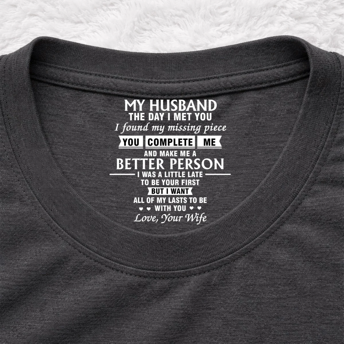 The Day I Met You - Personalized Custom Inside Neck Print T-shirt - Image 8