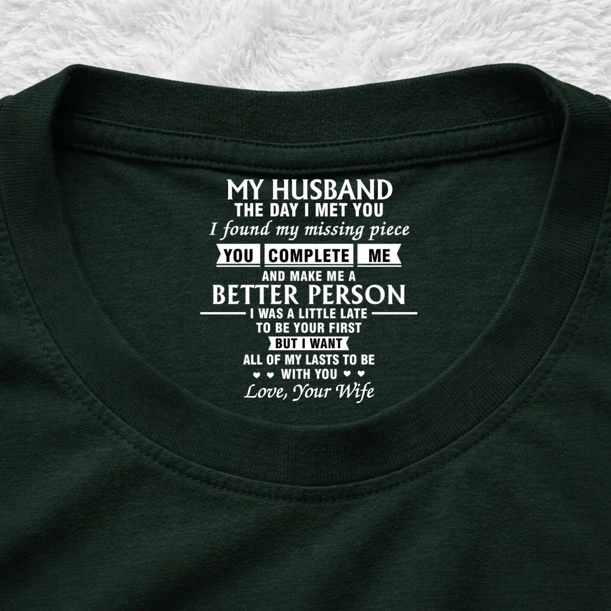 The Day I Met You - Personalized Custom Inside Neck Print T-shirt - Image 9