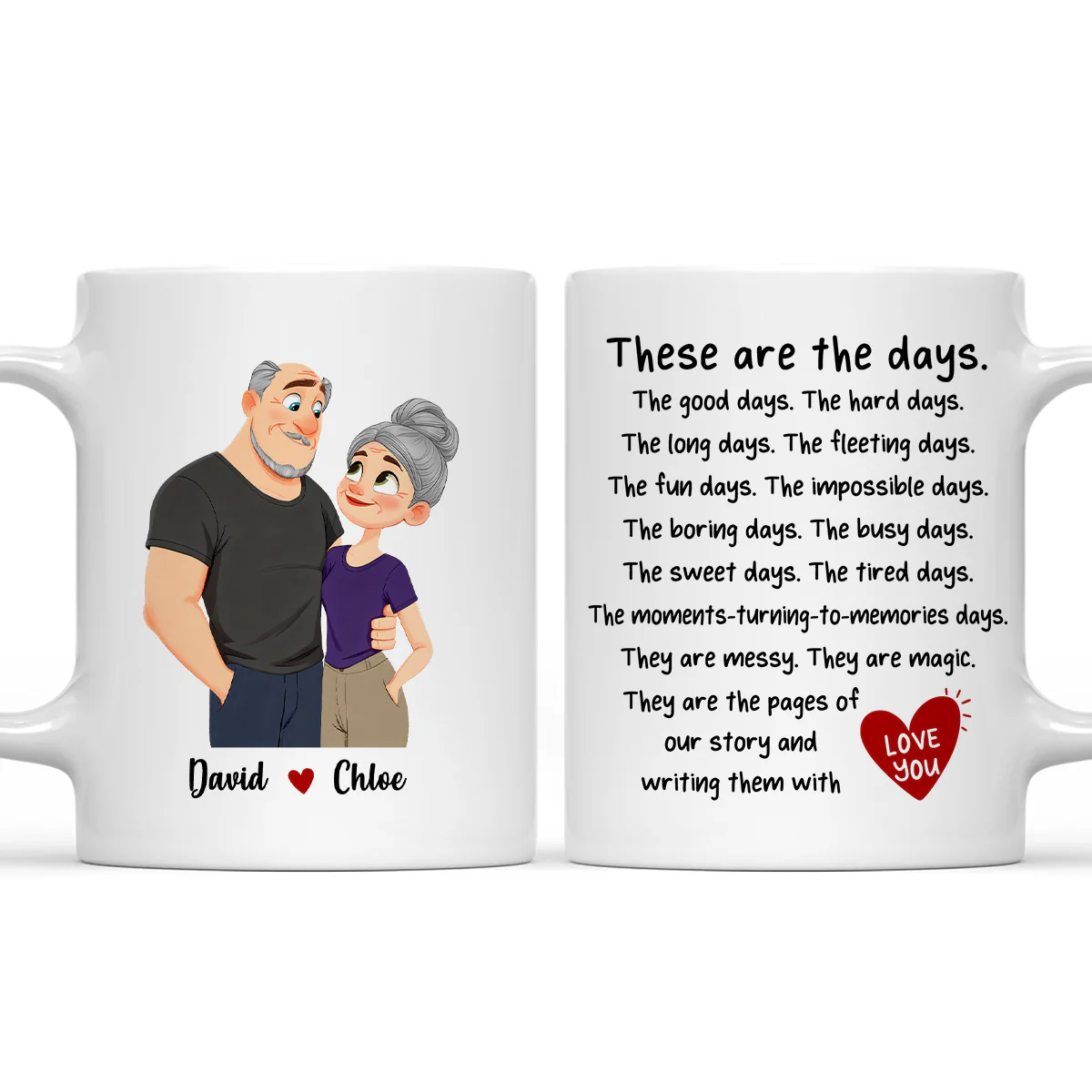 The Day With You - Personalized Custom Coffee Mug