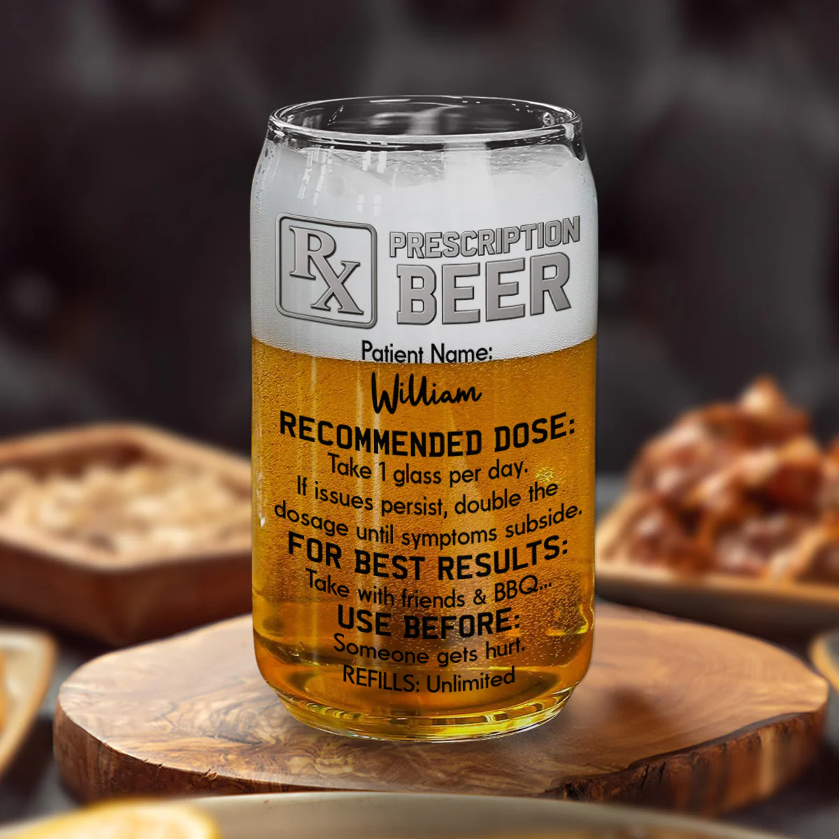 The Only Prescription Dad Needs - Personalized Custom Beer Can Glass