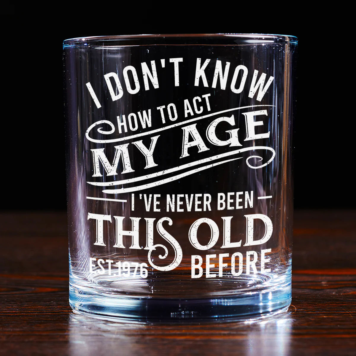 This Age - Personalized Custom Whiskey Glass - Image 4