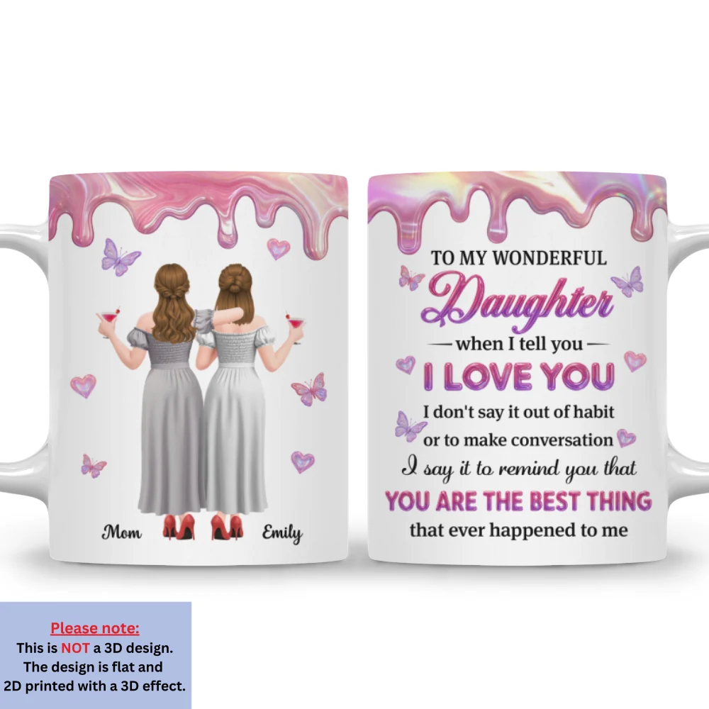 To My Beloved Daughter - Personalized Custom 3D Effect Mug - Image 8
